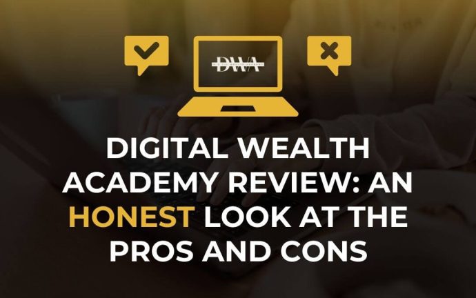 Digital Wealth Academy Review